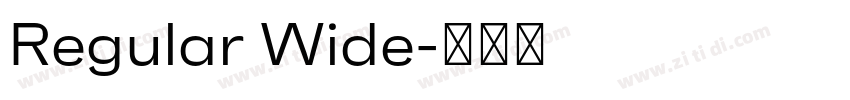 Regular Wide字体转换
